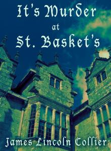 It's Murder at St. Basket's It's Murder at St. Basket's