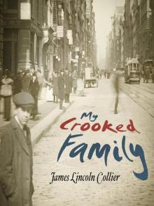 My Crooked Family My Crooked Family