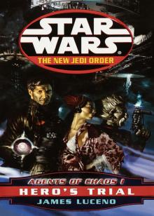 Hero's Trial: Agents of Chaos I Hero's Trial: Agents of Chaos I