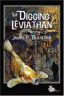 The Digging Leviathan The Digging Leviathan