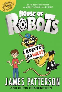 Robots Go Wild! Robots Go Wild!