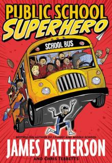 Public School Superhero Public School Superhero