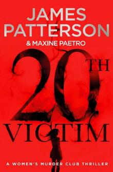 20th Victim: (Women’s Murder Club 20) (Women's Murder Club) 20th Victim: (Women’s Murder Club 20) (Women's Murder Club)
