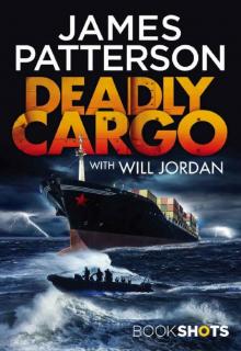 Deadly Cargo: BookShots Deadly Cargo: BookShots
