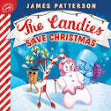 The Candies Save Christmas The Candies Save Christmas