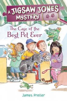 The Case of the Best Pet Ever The Case of the Best Pet Ever
