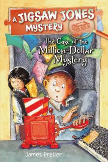 The Case of the Million-Dollar Mystery The Case of the Million-Dollar Mystery