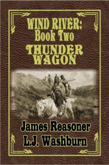 Thunder Wagon (Wind River Book 2)