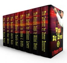 West of the Big River: Boxed Set of Eight Western Novels West of the Big River: Boxed Set of Eight Western Novels