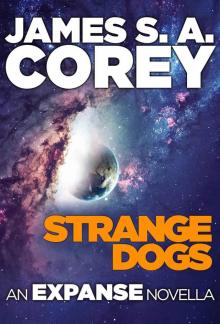 Strange Dogs (Expanse) Strange Dogs (Expanse)