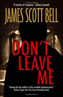Don't Leave Me Don't Leave Me