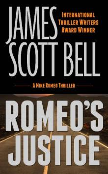 Romeo's Justice (Mike Romeo Thrillers Book 8) Romeo's Justice (Mike Romeo Thrillers Book 8)