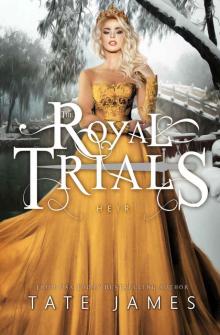 THE ROYAL TRIALS: HEIR THE ROYAL TRIALS: HEIR