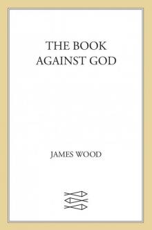 The Book Against God