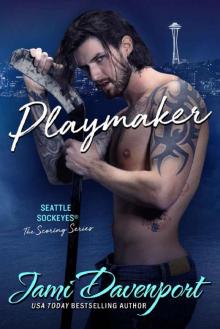 Playmaker: A Seattle Sockeyes Puck Brothers Novel (The Scoring Series Book 3) Playmaker: A Seattle Sockeyes Puck Brothers Novel (The Scoring Series Book 3)
