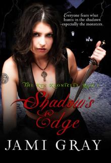 Shadow's Edge -- The Kyn Kronicles -- Book 1 Shadow's Edge -- The Kyn Kronicles -- Book 1