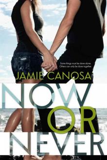 Now or Never