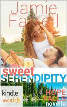 Hope Falls_Sweet Serendipity Hope Falls_Sweet Serendipity