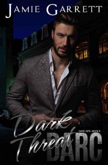 Dark Threat - A DARC Ops Christmas Novel