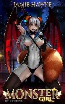 Monster Girl in the Shadows Monster Girl in the Shadows