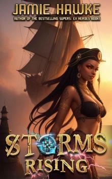 Storms Rising: Lost Pirates Storms Rising: Lost Pirates