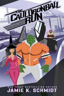 2 - The Cauldronball Run: Outlaw Country
