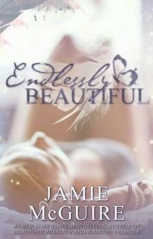 Endlessly Beautiful (Beautiful #1.3)