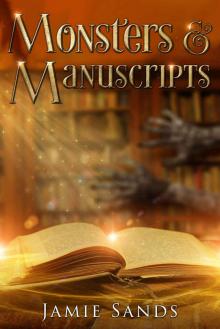 Monsters and Manuscripts: MM contemporary witchy novella (Mt Eden Witches Book 2)