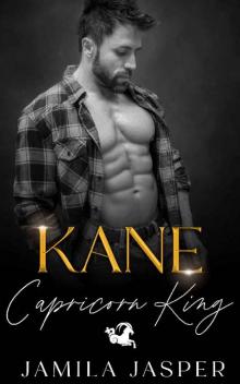 Kane: Capricorn King: Dark BWWM Romance (Zodiac Small Town Romance) Kane: Capricorn King: Dark BWWM Romance (Zodiac Small Town Romance)