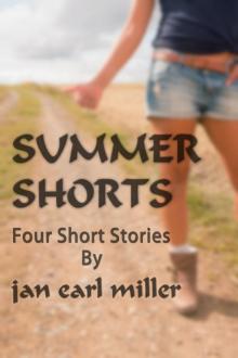 Summer Shorts-Four Short Stories Summer Shorts-Four Short Stories