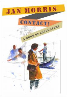 Contact!: A Book of Encounters Contact!: A Book of Encounters