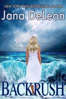 Backrush (A Tempest Island Novel Book 1)