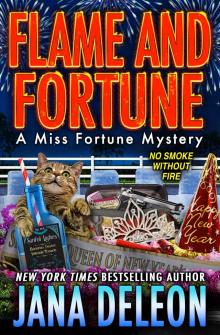 Flame and Fortune