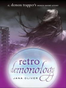 Demon Trappers 00 - Retro Demonology