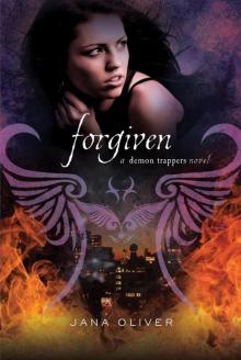 Demon Trappers 03 - Forgiven