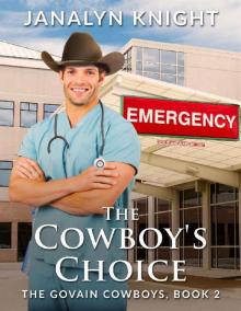 The Cowboy's Choice The Cowboy's Choice