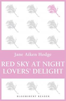 Red Sky at Night, Lovers' Delight Red Sky at Night, Lovers' Delight
