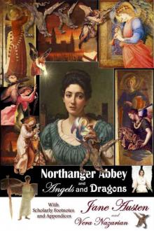 Northanger Abbey and Angels and Dragons Northanger Abbey and Angels and Dragons