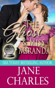 The Ghost & Miss Miranda