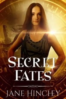 Secret Fates (Hearts on Fire Book 2) Secret Fates (Hearts on Fire Book 2)