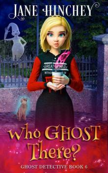 Who Ghost There Who Ghost There