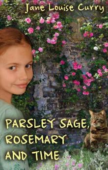 Parsley Sage, Rosemary and Time