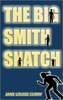 The Big Smith Snatch