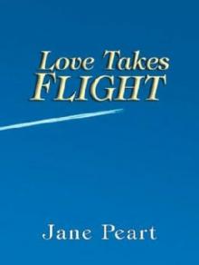Love Takes Flight Love Takes Flight