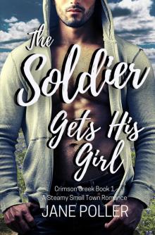The Soldier Gets His Girl