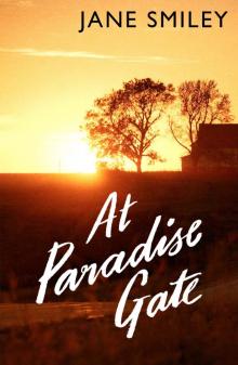 At Paradise Gate At Paradise Gate