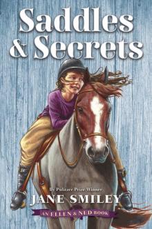 Saddles & Secrets (An Ellen & Ned Book) Saddles & Secrets (An Ellen & Ned Book)