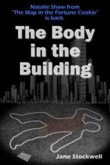 The Body in the Building The Body in the Building
