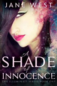 A Shade of Innocence (The Illuminati Book 1) A Shade of Innocence (The Illuminati Book 1)