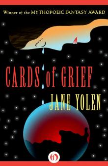 Cards of Grief Cards of Grief